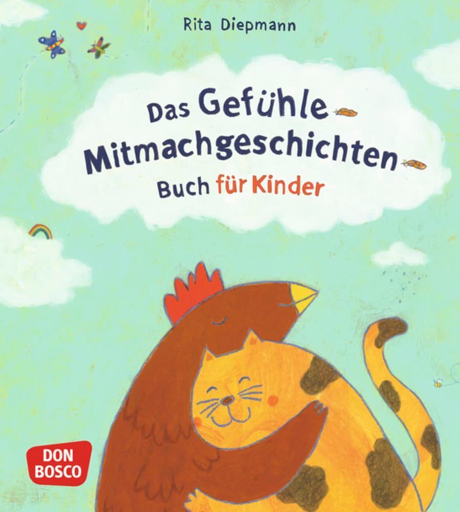 Cover: 9783769824902 | Das Gefühle-Mitmachgeschichten-Buch für Kinder | Rita Diepmann | Buch
