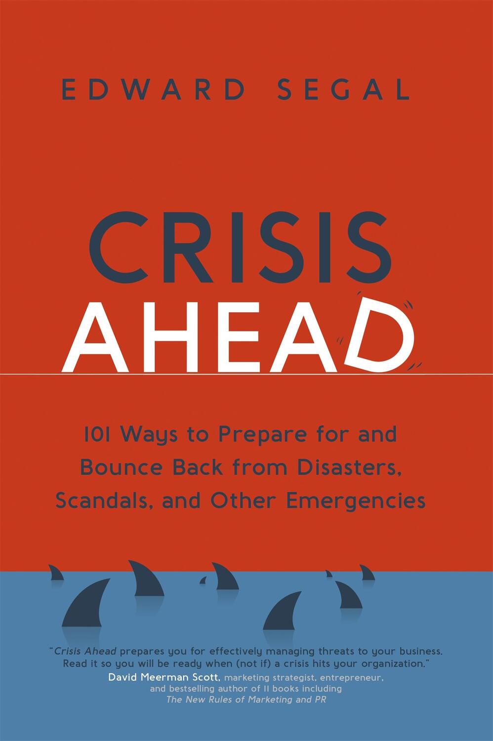 Cover: 9781529361421 | Crisis Ahead | Edward Segal | Taschenbuch | Kartoniert / Broschiert