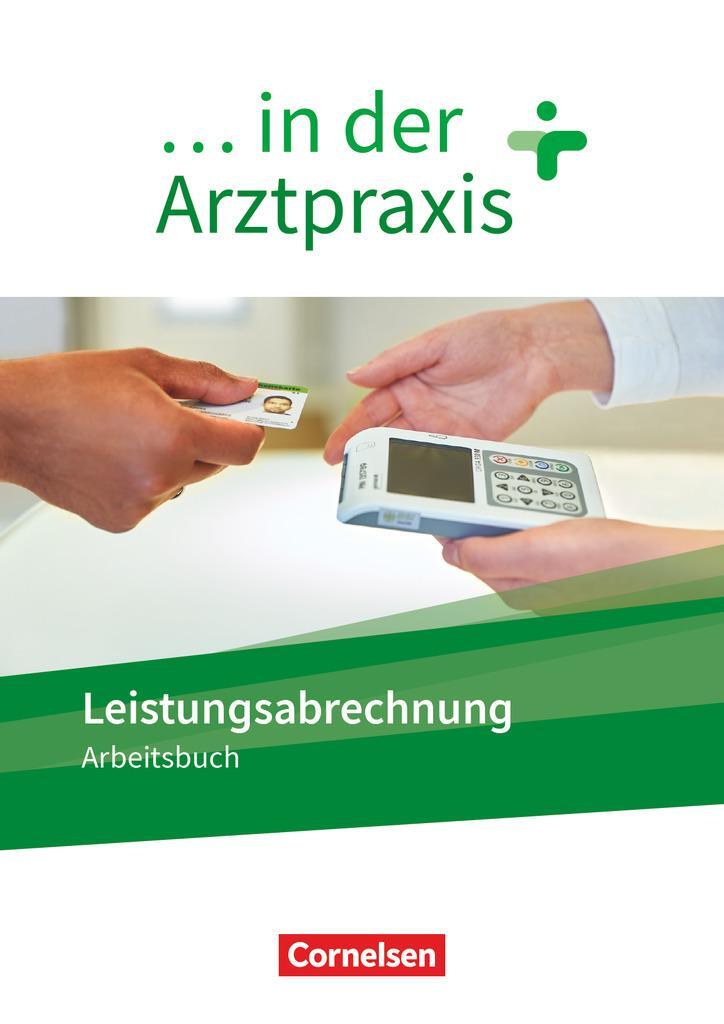 Cover: 9783064518742 | ... in der Arztpraxis. Leistungsabrechnung - Arbeitsbuch | Taschenbuch