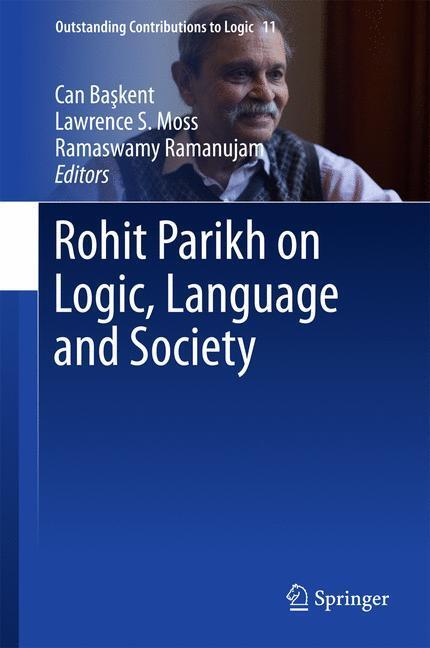 Cover: 9783319478425 | Rohit Parikh on Logic, Language and Society | Can Ba¿kent (u. a.)