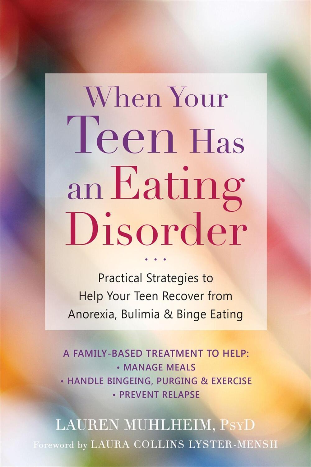 Cover: 9781684030439 | When Your Teen Has an Eating Disorder | Lauren Muhlheim | Taschenbuch