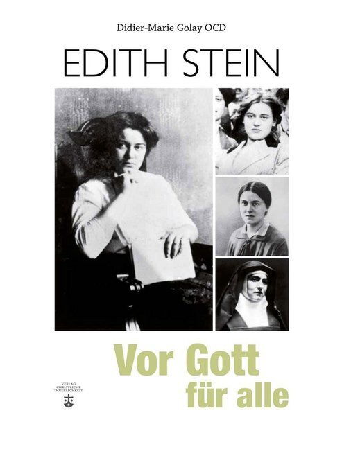 Cover: 9783901797705 | Vor Gott für alle | Edith Stein - Leben und Botschaft | Golay | Buch