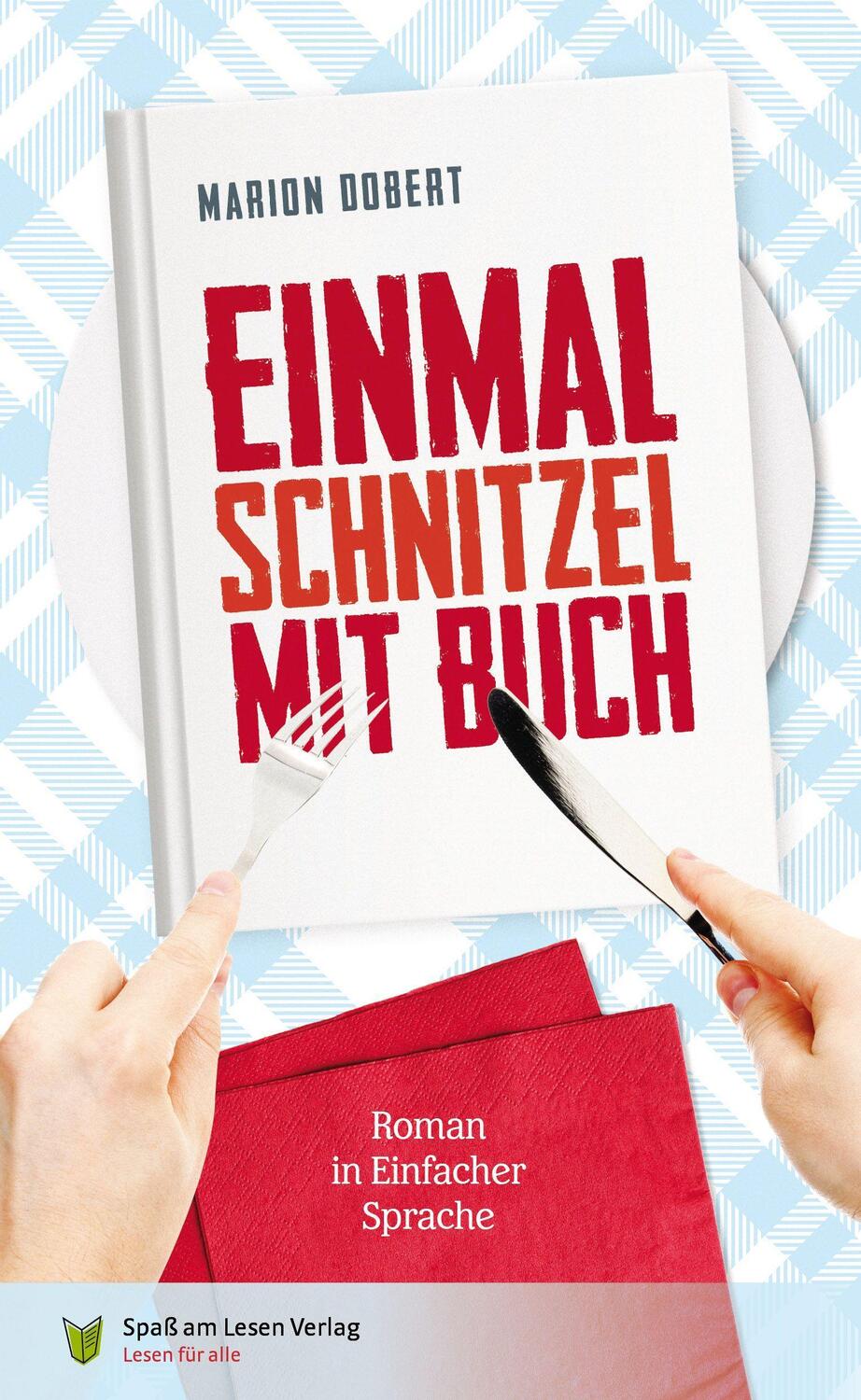 Cover: 9783948856137 | Einmal Schnitzel mit Buch | in Einfacher Sprache | Marion Döbert
