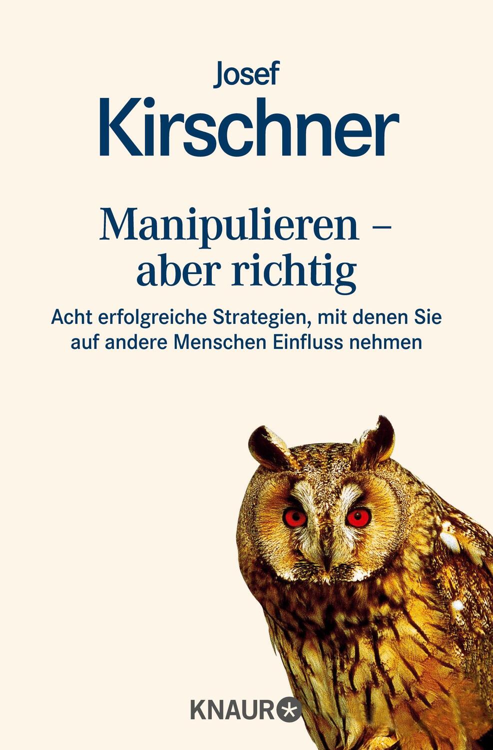 Cover: 9783426822951 | Manipulieren - aber richtig | Josef Kirschner | Taschenbuch | 208 S.