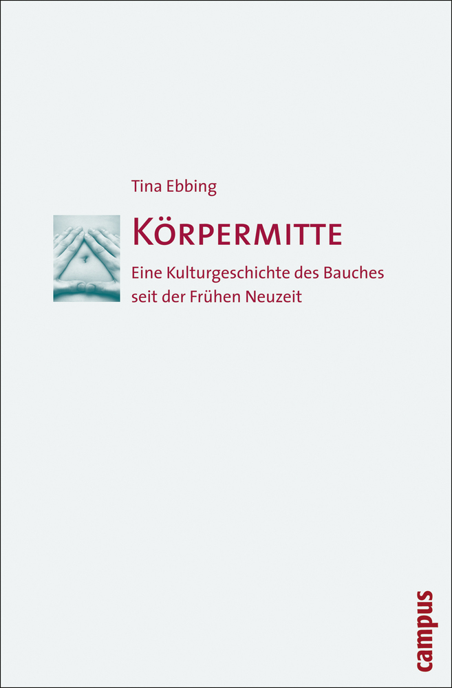 Cover: 9783593387338 | Körpermitte | Tina Ebbing | Taschenbuch | 452 S. | Deutsch | 2008