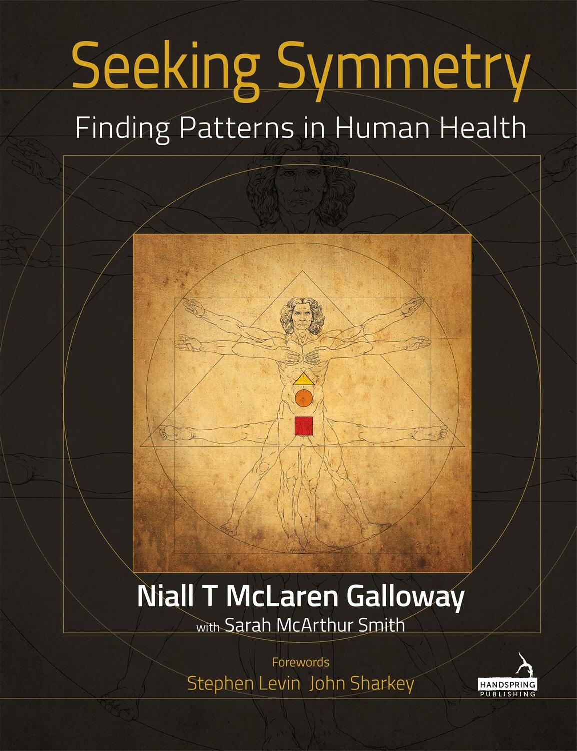 Cover: 9781912085118 | Seeking Symmetry | Finding Patterns in Human Health | Niall Galloway
