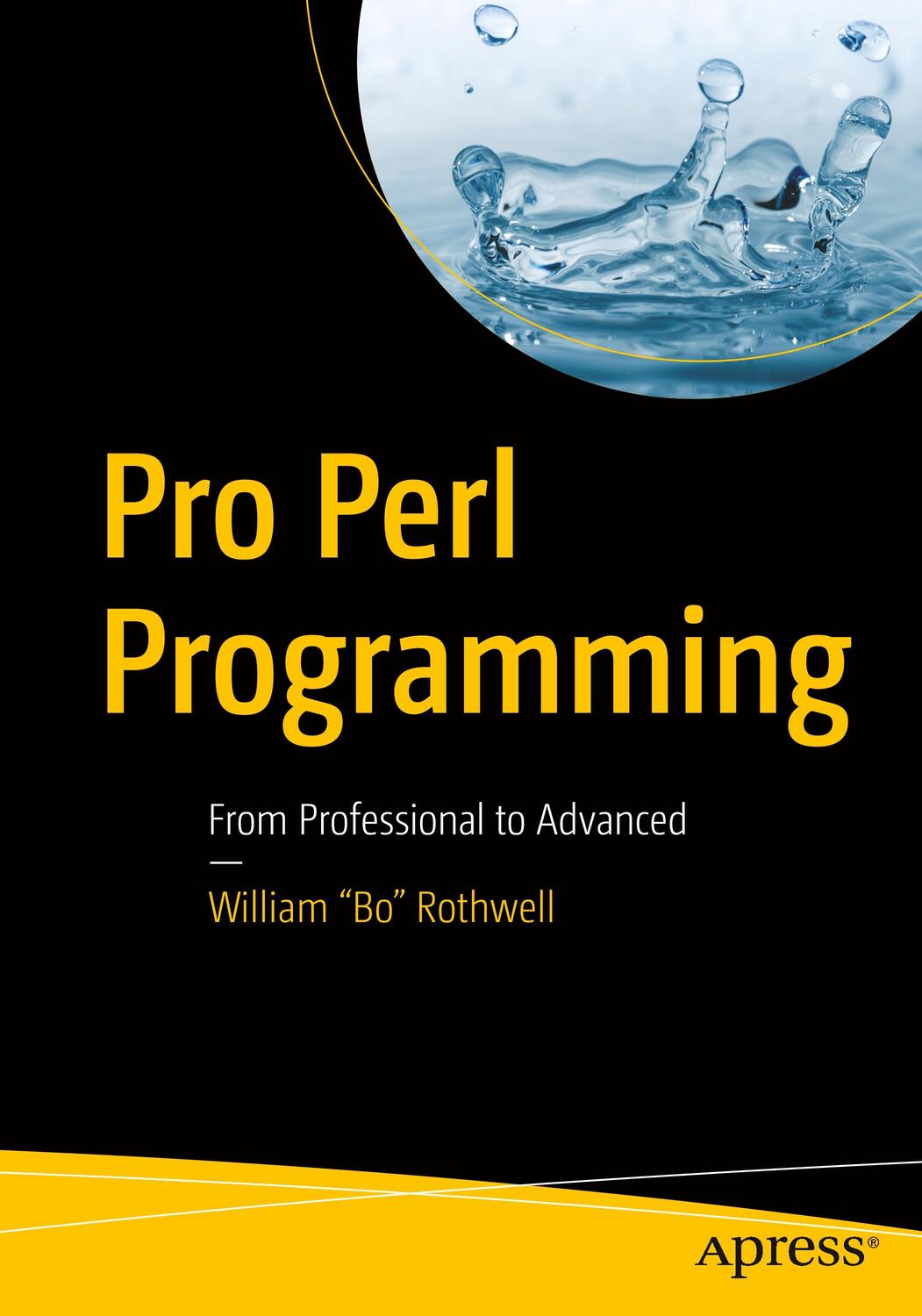 Cover: 9781484256046 | Pro Perl Programming | From Professional to Advanced | Rothwell | Buch