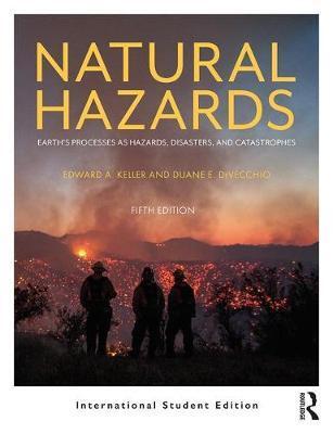 Cover: 9781138352216 | Natural Hazards | Edward A. Keller (u. a.) | Taschenbuch | Englisch