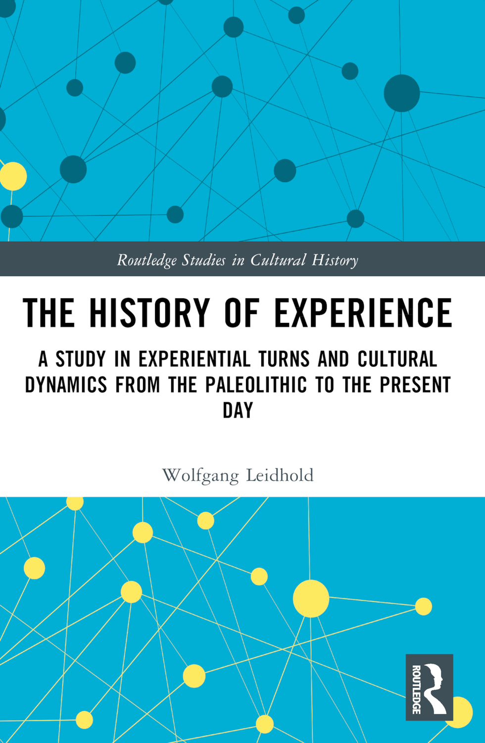 Cover: 9781032291901 | The History of Experience | Wolfgang Leidhold | Taschenbuch | Englisch