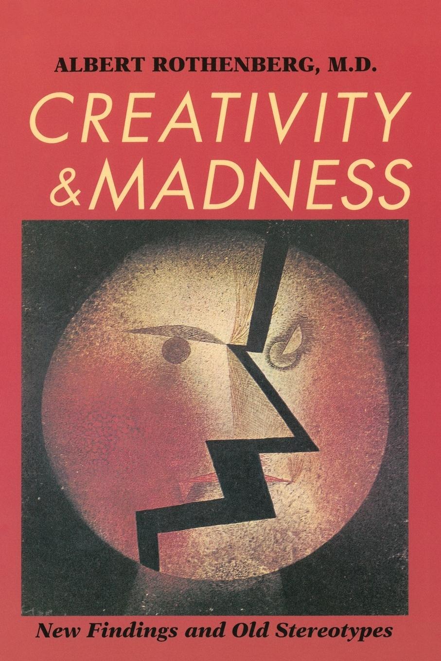 Cover: 9780801849770 | Creativity and Madness | New Findings and Old Stereotypes | Rothenberg