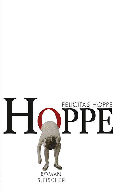 Cover: 9783100324511 | Hoppe | Roman | Felicitas Hoppe | Buch | 336 S. | Deutsch | 2012