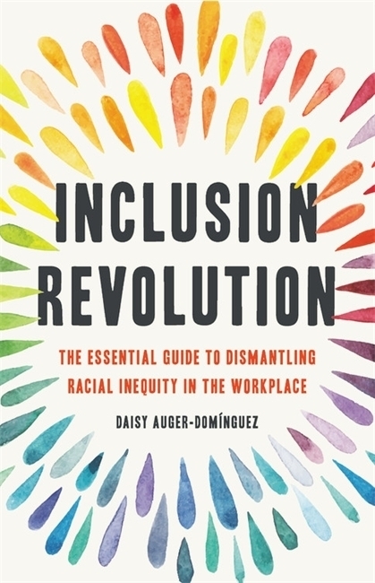 Cover: 9781541620124 | Inclusion Revolution | Daisy Auger-Domínguez | Buch | Englisch | 2022