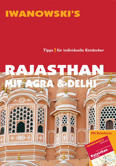 Cover: 9783861970651 | Iwanowski's Rajasthan mit Agra & Delhi | Edda Neumann-Adrian (u. a.)