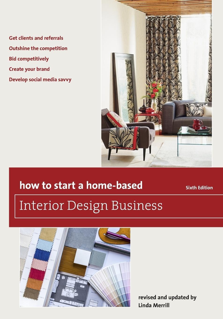 Cover: 9781493007684 | How to Start a Home-Based Interior Design Business | Taschenbuch