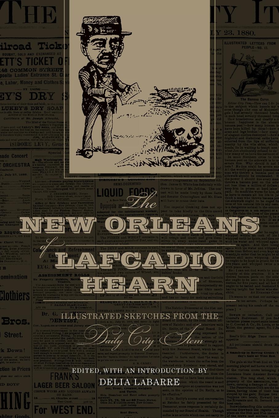 Cover: 9780807176948 | The New Orleans of Lafcadio Hearn | Delia Labarre | Taschenbuch | 2021