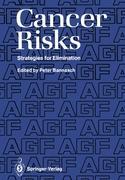 Cover: 9783540174653 | Cancer Risks | Strategies for Elimination | Peter Bannasch | Buch