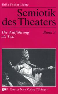 Cover: 9783823365297 | Semiotik des Theaters 3 | Erika Fischer-Lichte | Taschenbuch | 220 S.