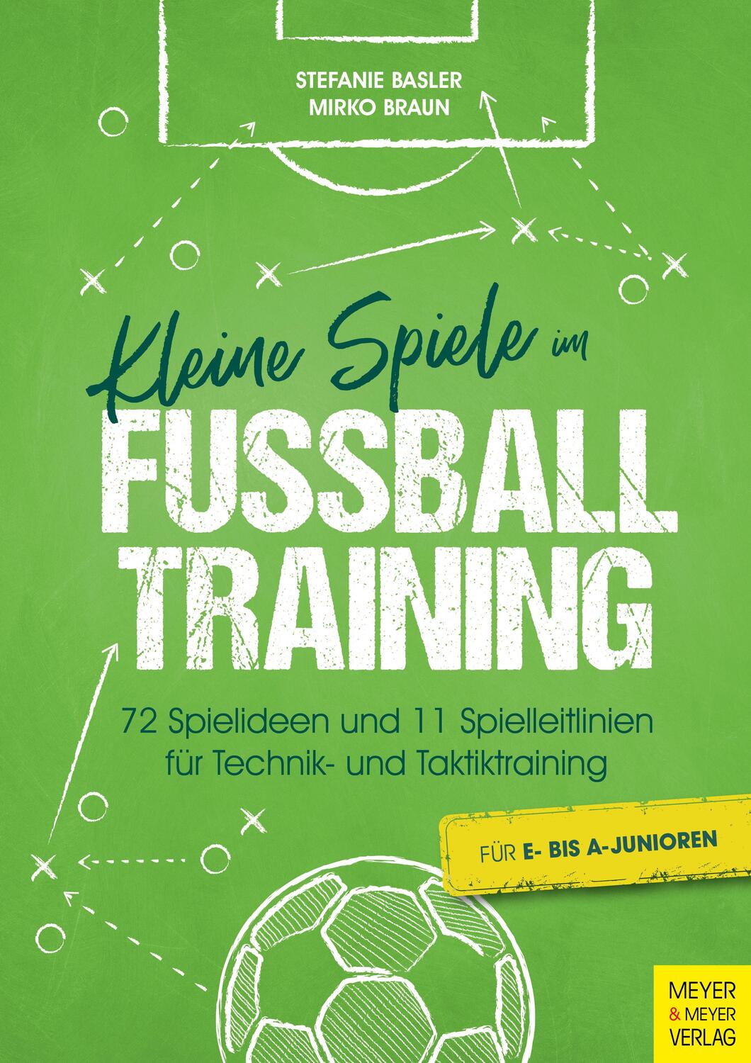 Cover: 9783840377983 | Kleine Spiele im Fußballtraining | Stefanie Basler (u. a.) | Buch