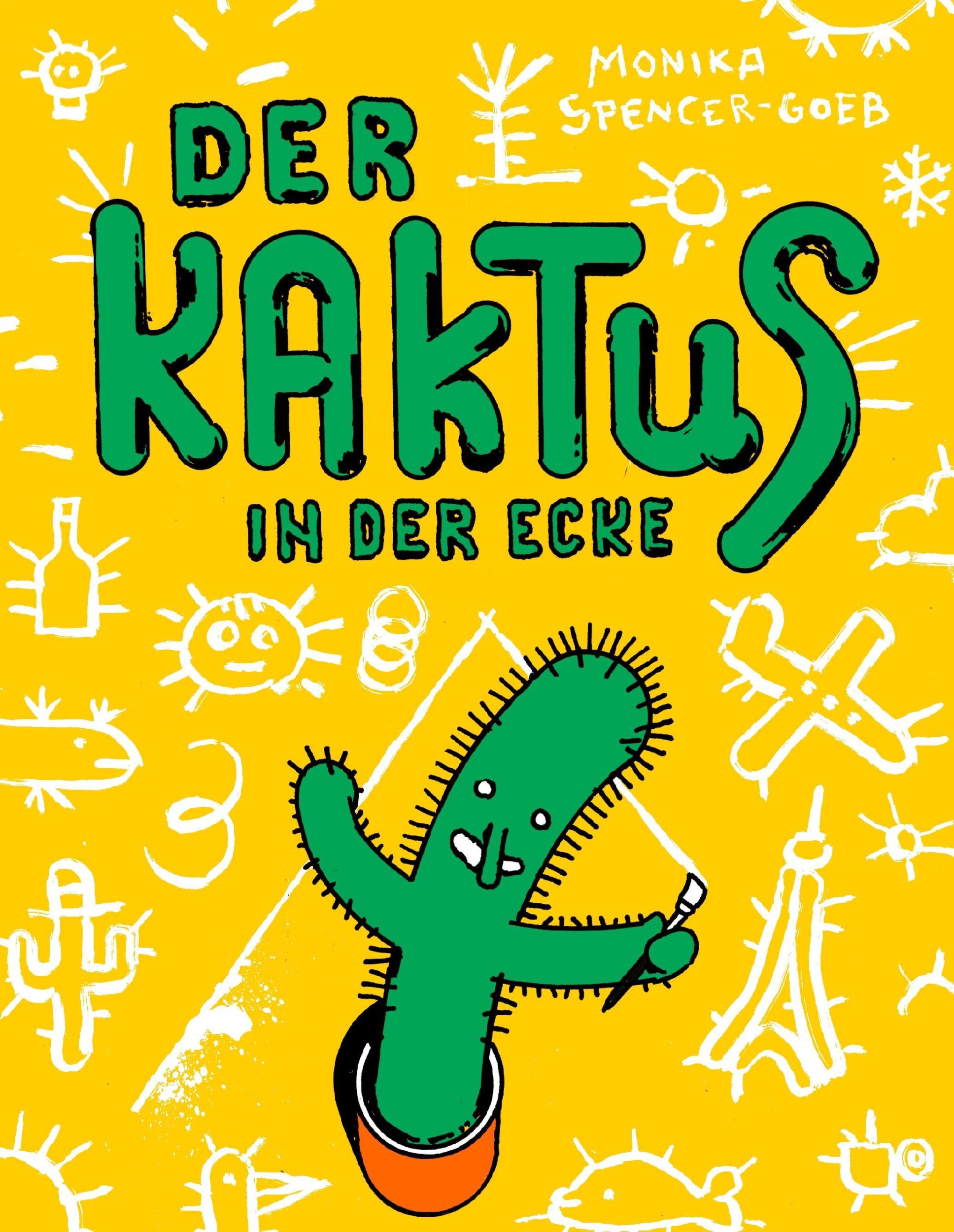 Cover: 9783734771033 | Der Kaktus in der Ecke | Monika Spencer-Goeb | Buch | 48 S. | Deutsch