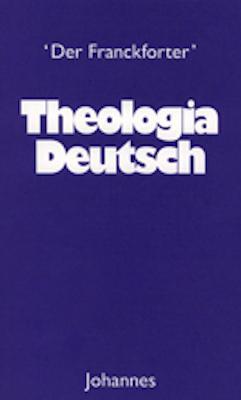Cover: 9783894112790 | Theologia Deutsch | Johannes de Francfordia | Taschenbuch | Deutsch