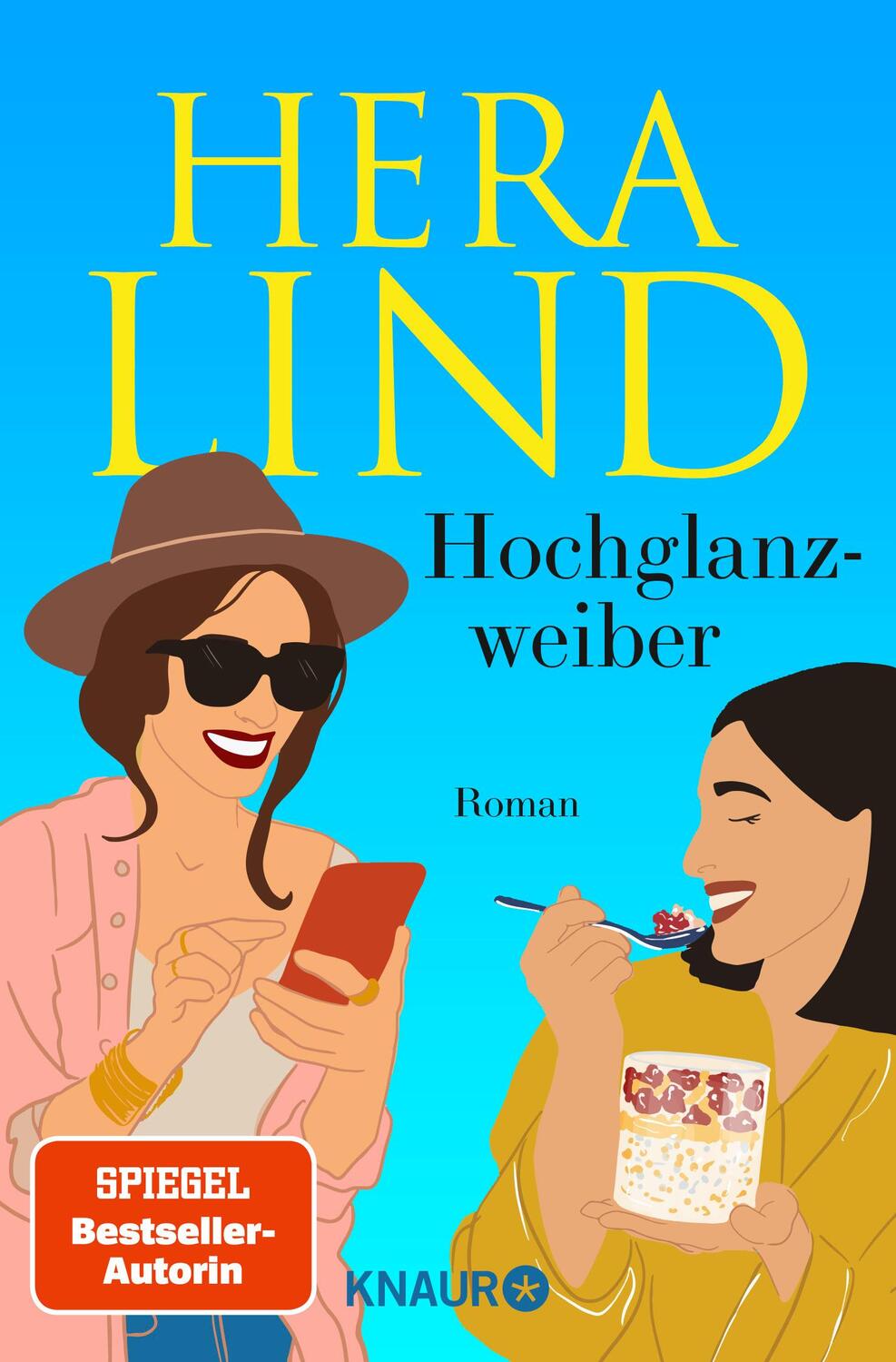 Cover: 9783426217412 | Hochglanzweiber | Roman | Hera Lind | Taschenbuch | Deutsch | 2023