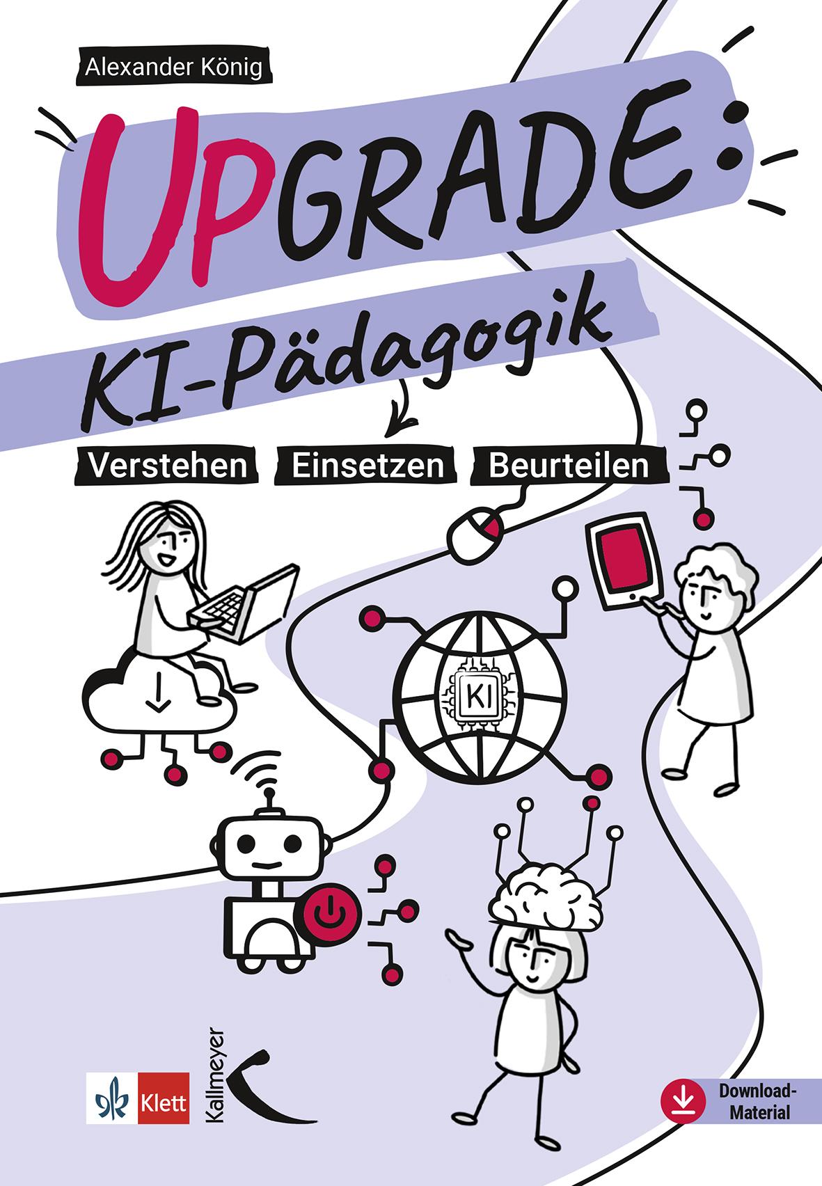 Cover: 9783772718366 | Upgrade: KI-Pädagogik | Verstehen - Einsetzen - Beurteilen | Buch