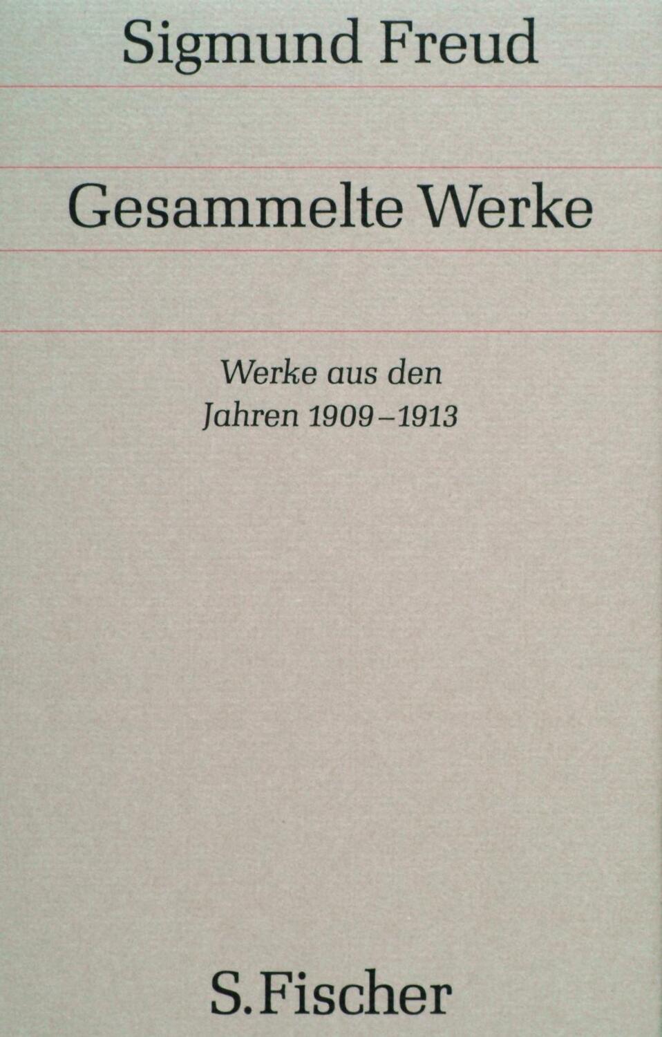 Cover: 9783100227096 | Werke aus den Jahren 1909-1913 | Sigmund Freud | Buch | 512 S.