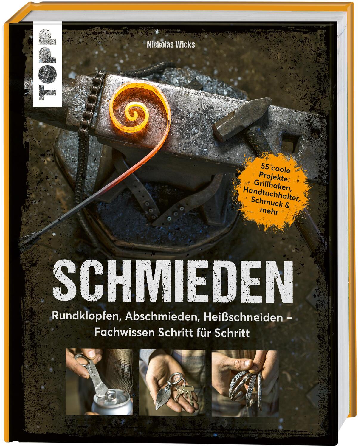 Cover: 9783735850805 | Schmieden | Nicholas Wicks | Buch | Deutsch | 2023 | Frech
