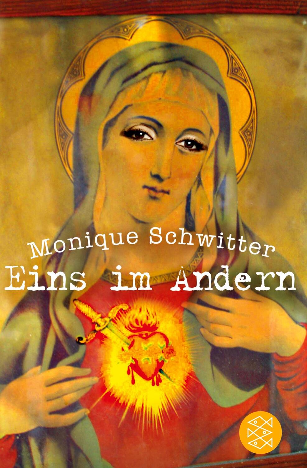 Cover: 9783596037094 | Eins im Andern | Roman | Monique Schwitter | Taschenbuch | Paperback