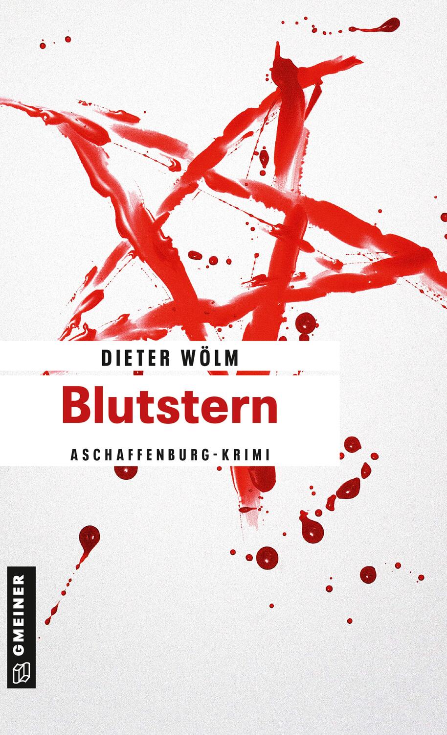 Cover: 9783839213759 | Blutstern | Dieter Wölm | Taschenbuch | Kommissar Rotfux | Deutsch