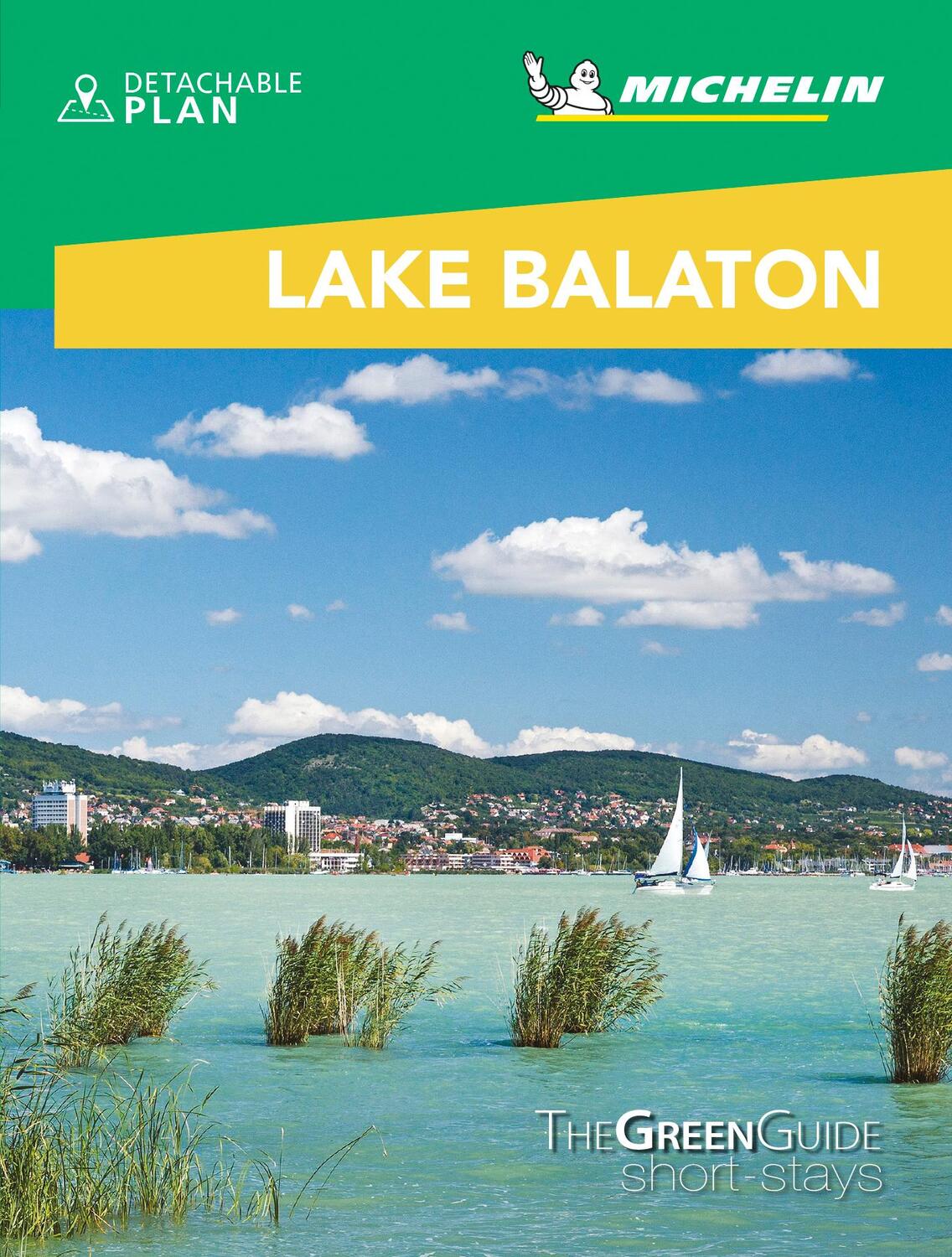 Cover: 9782067243309 | Lake Balaton & Budapest - Michelin Green Guide Short Stays | Buch