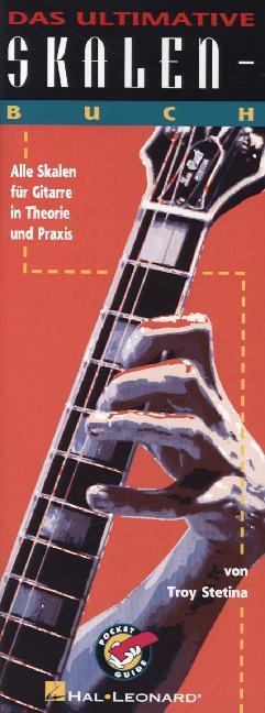 Cover: 9789043136051 | Das Ultimative Skalen-Buch, für Gitarre | Troy Stettina | 2014