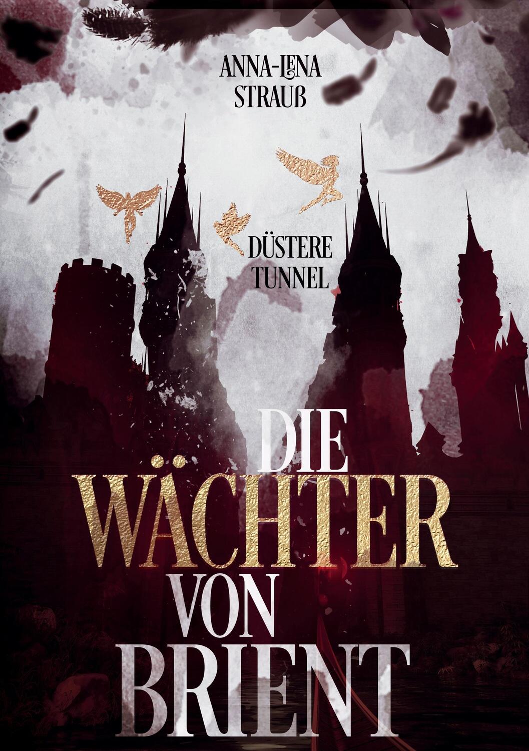 Cover: 9783756899937 | Düstere Tunnel | Anna-Lena Strauß | Taschenbuch | Paperback | Deutsch