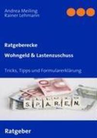 Cover: 9783837015164 | Wohngeld & Lastenzuschuss | Tricks, Tipps und Formularerklärung | Buch