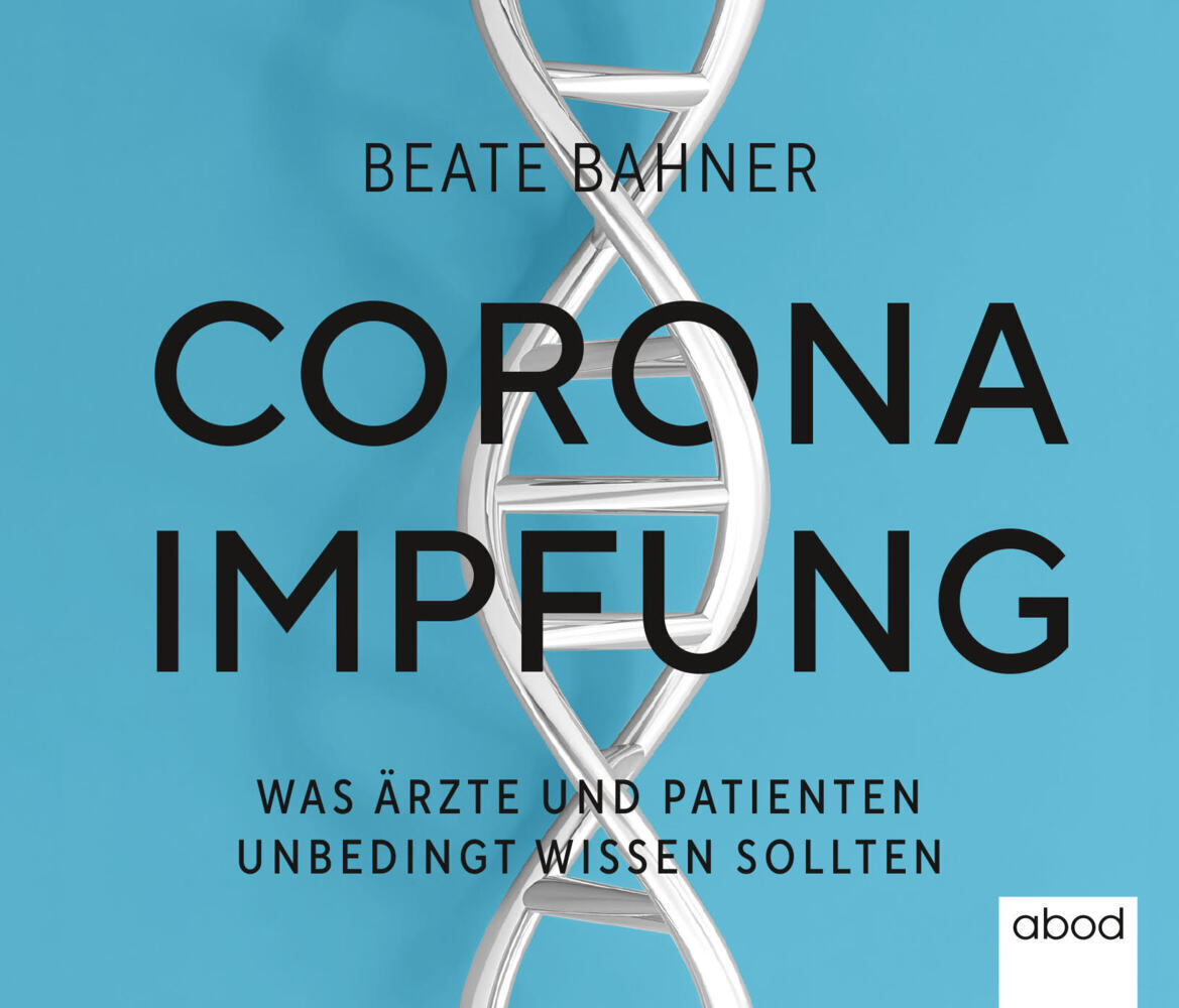 Cover: 9783954718306 | Corona-Impfung, Audio-CD | Beate Bahner | Audio-CD | 280 S. | Deutsch