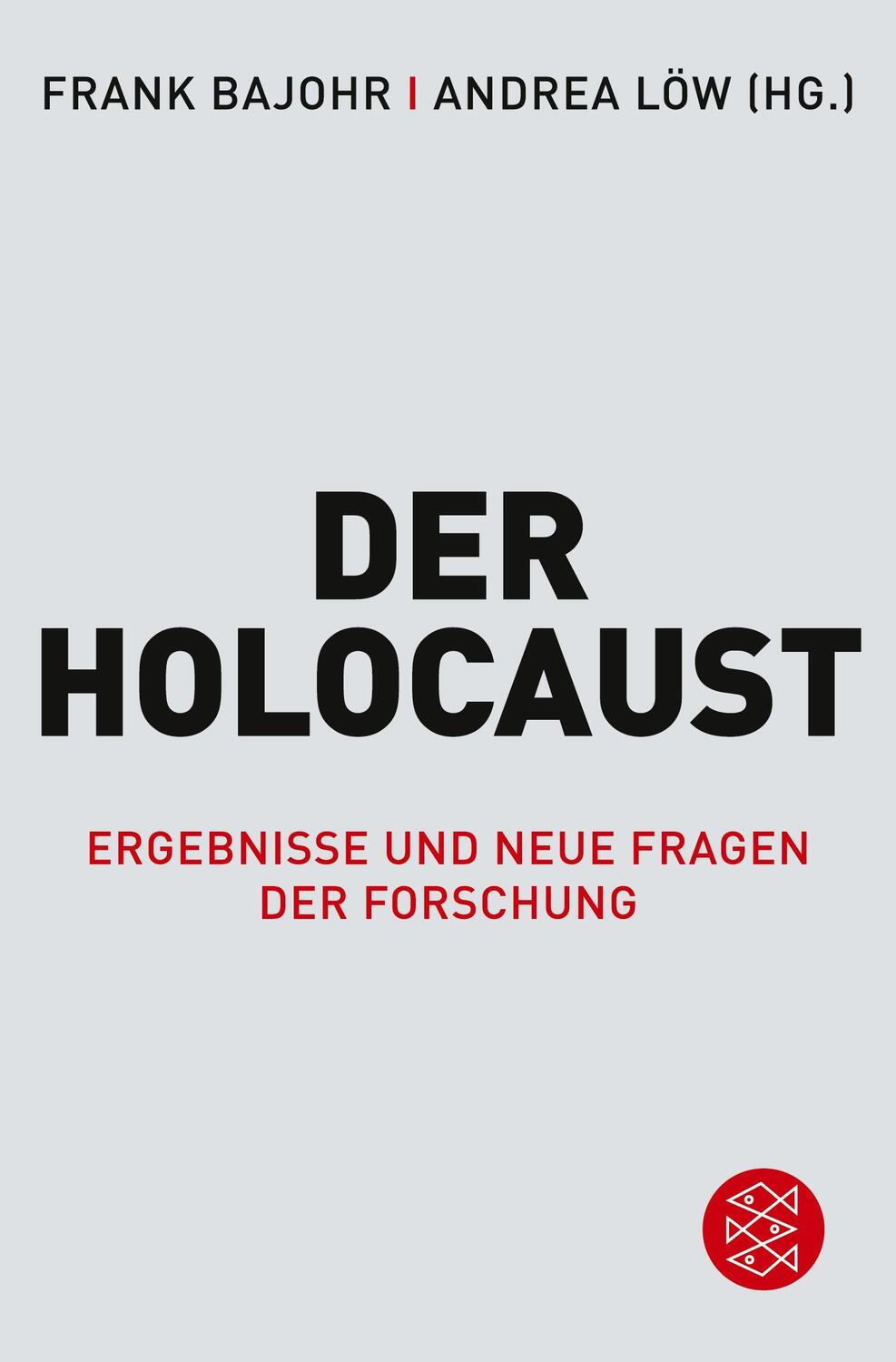 Cover: 9783596032792 | Der Holocaust | Ergebnisse und neue Fragen der Forschung | Taschenbuch