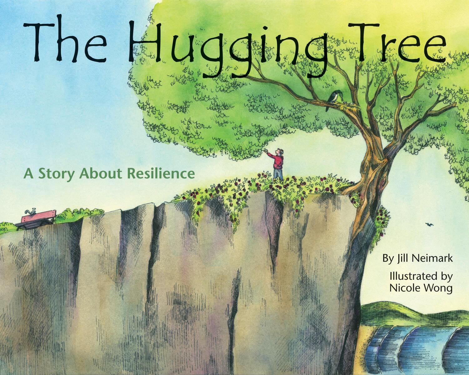 Cover: 9781433819070 | The Hugging Tree: A Story about Resilience | Jill Neimark | Buch