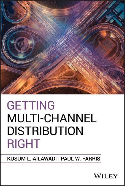 Cover: 9781119632887 | Getting Multi-Channel Distribution Right | Kusum L Ailawadi (u. a.)