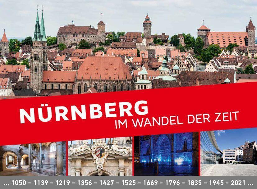 Cover: 9783871913440 | Nürnberg im Wandel der Zeit | Ruth Bach-Damaskinos (u. a.) | Buch