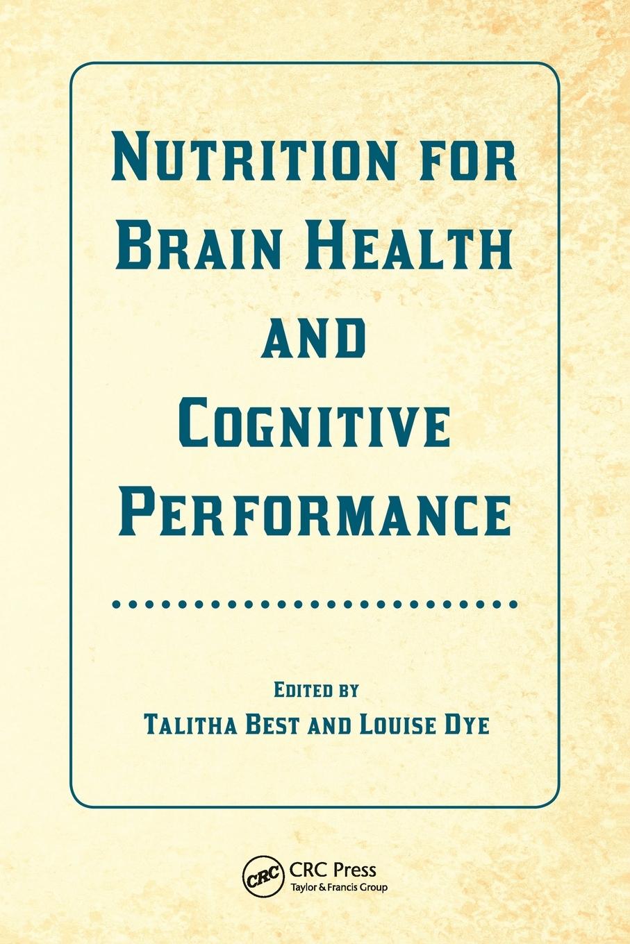 Cover: 9781032098579 | Nutrition for Brain Health and Cognitive Performance | Best (u. a.)