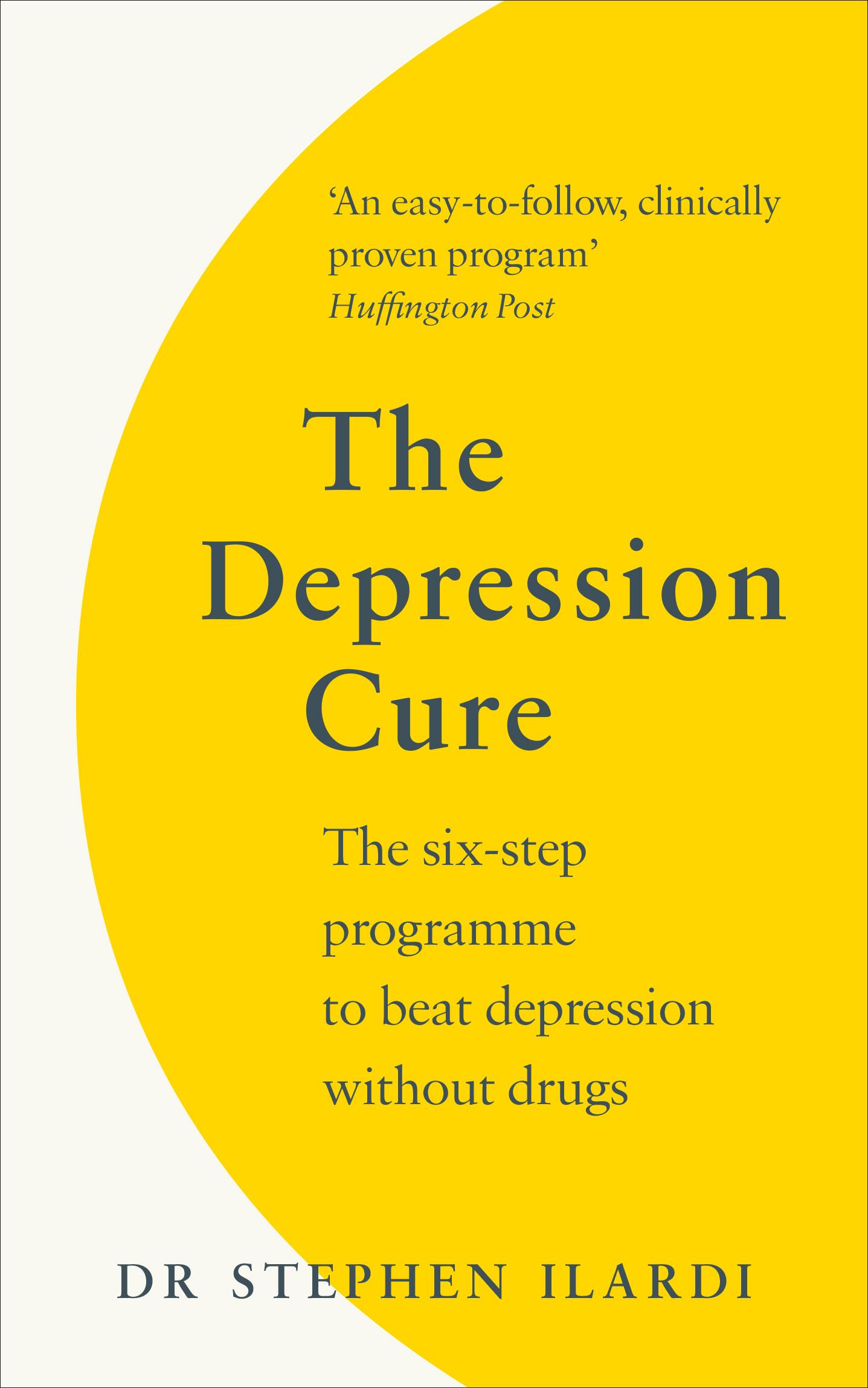 Cover: 9781785042515 | The Depression Cure | Steve Ilardi | Taschenbuch | Englisch | 2019