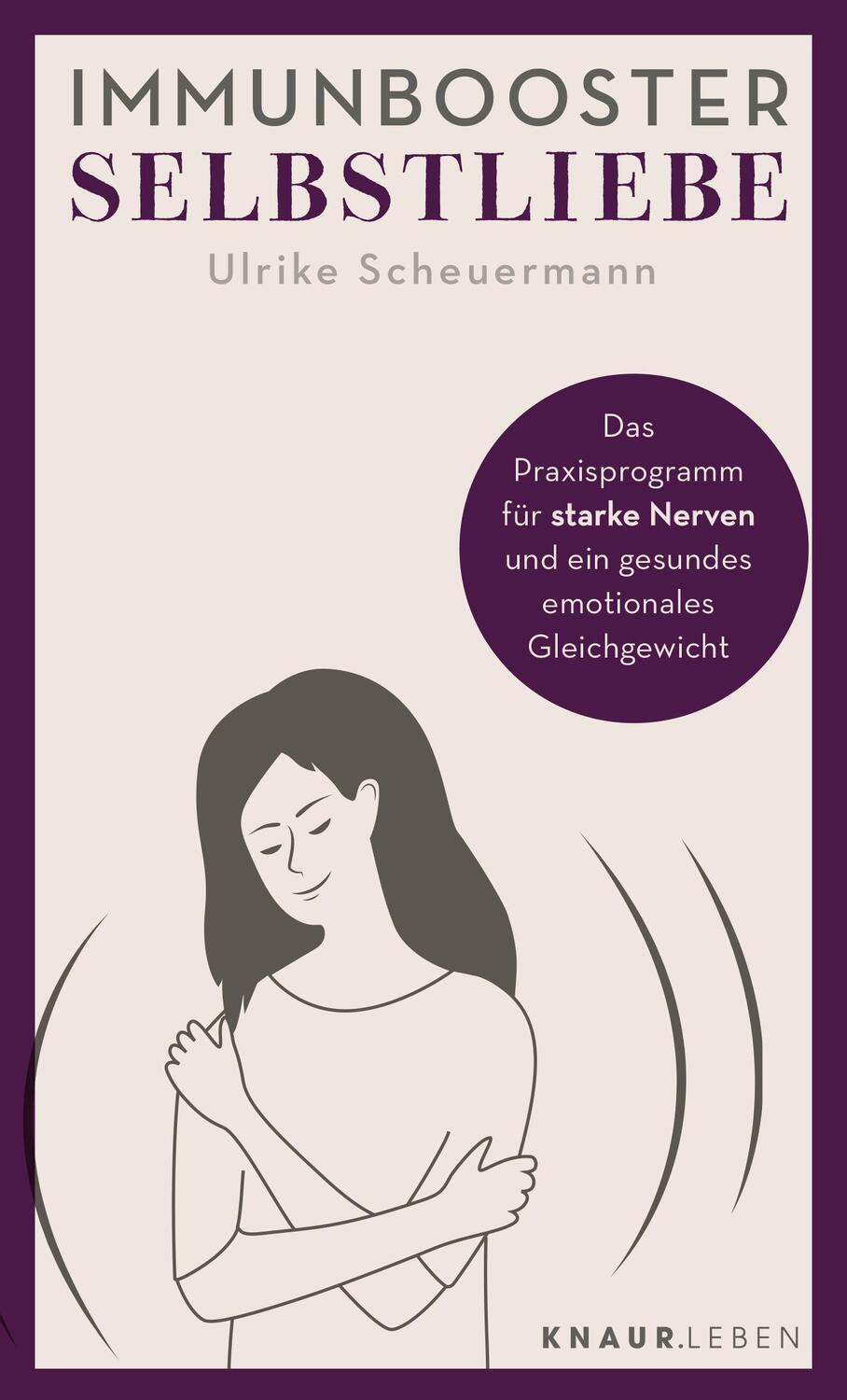Cover: 9783426879108 | Immunbooster Selbstliebe | Ulrike Scheuermann | Taschenbuch | 78 S.