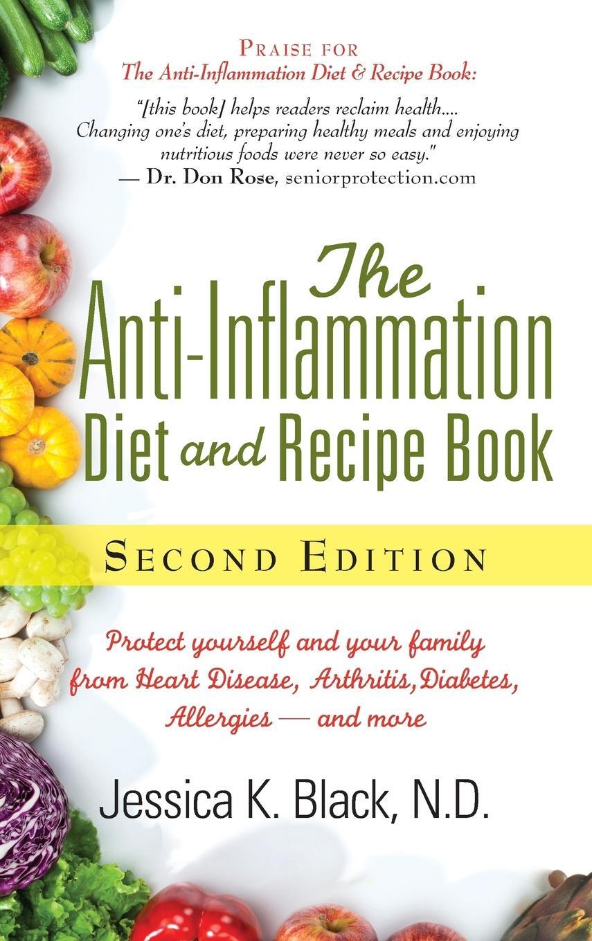 Cover: 9781681620930 | The Anti-Inflammation Diet and Recipe Book, Second Edition | D. | Buch