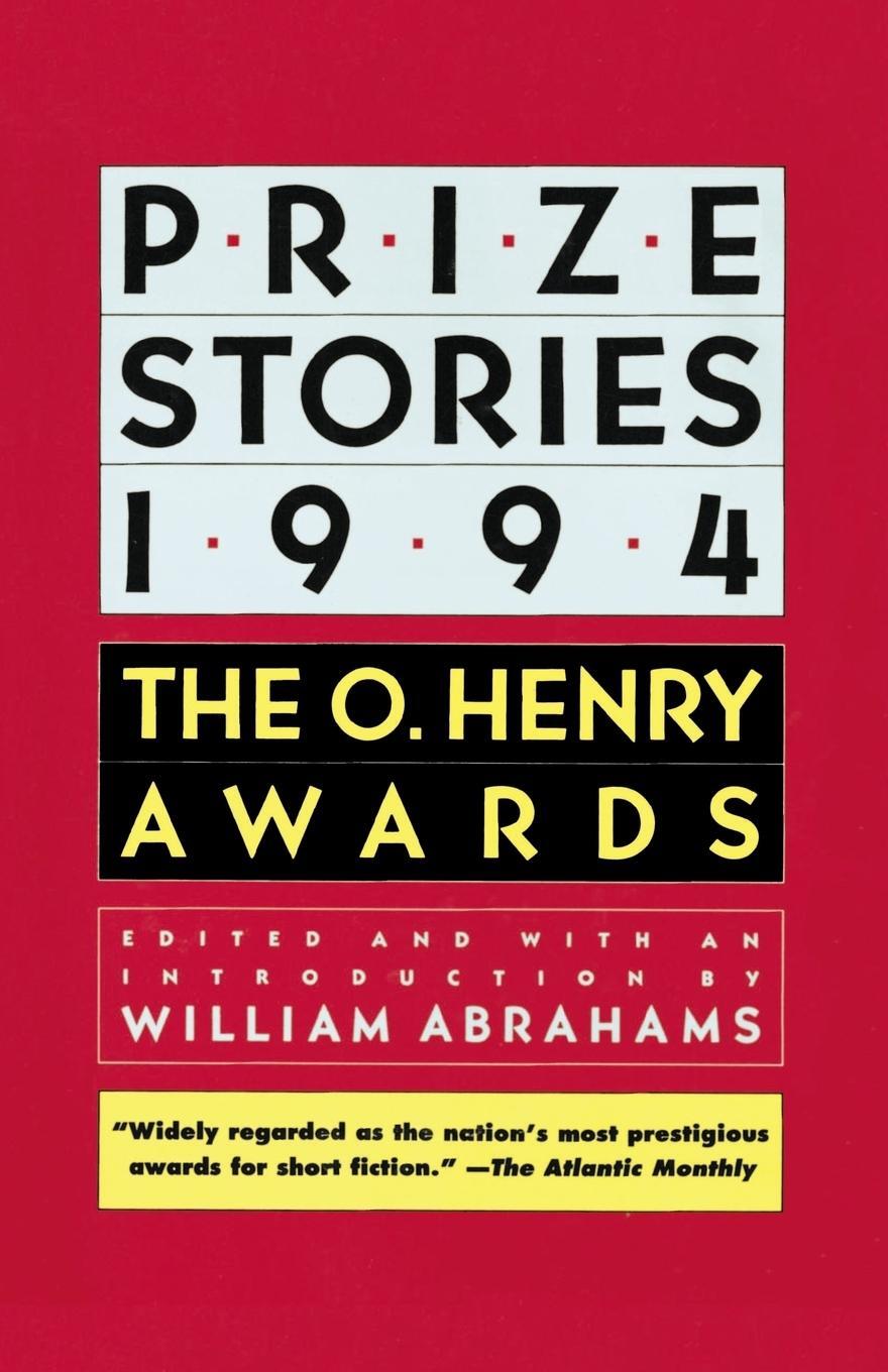 Cover: 9780385471183 | Prize Stories 1994 | The O. Henry Awards | William Abrahams | Buch