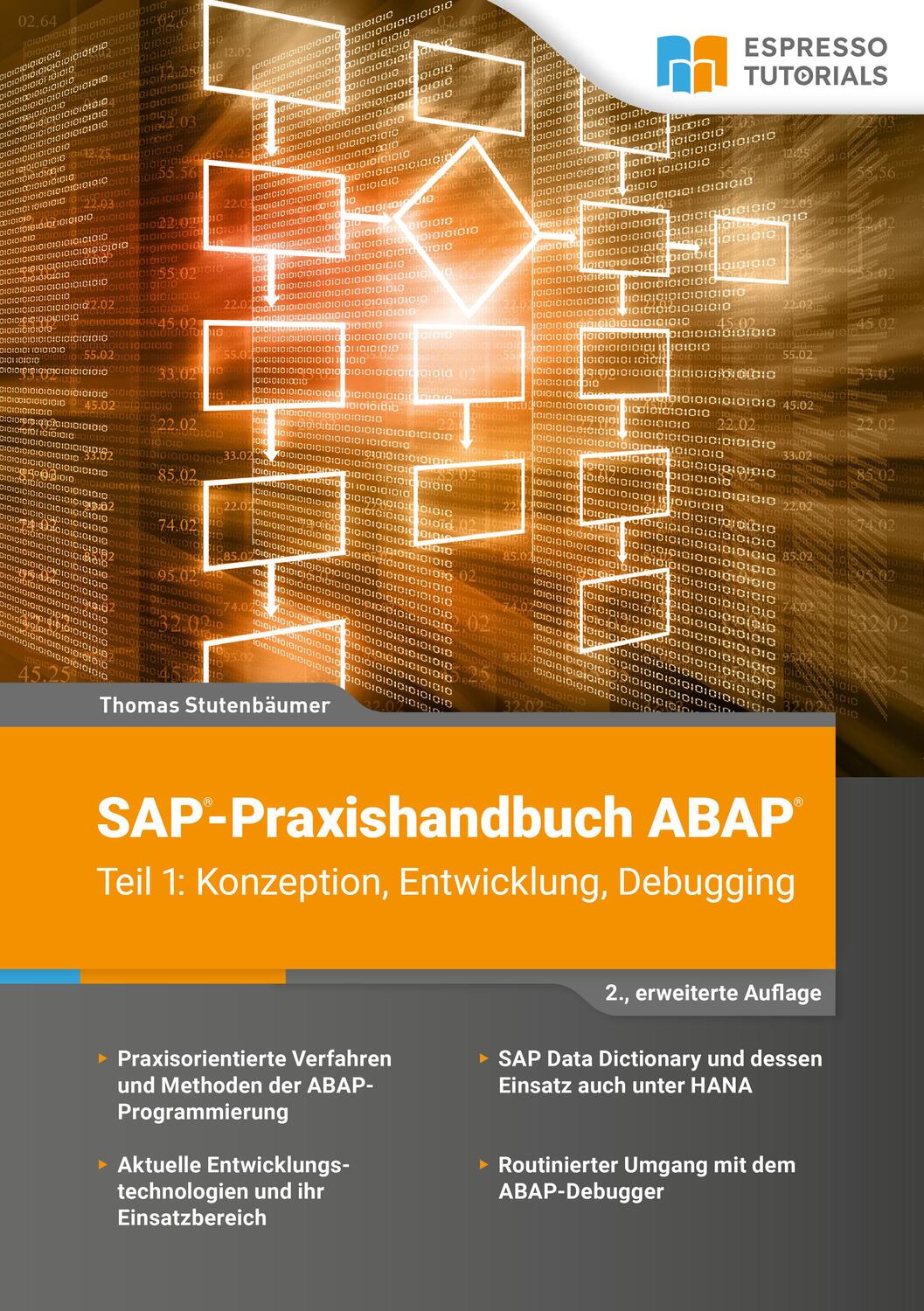 Cover: 9783960121565 | SAP-Praxishandbuch ABAP (Teil 1): Konzeption, Entwicklung, Debugging