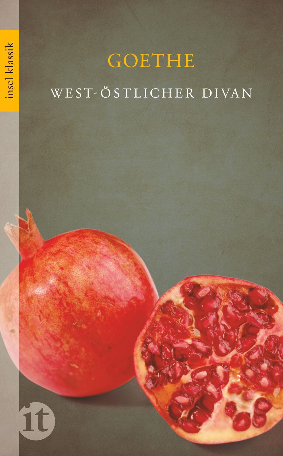 Cover: 9783458362340 | West-östlicher Divan | Johann Wolfgang Goethe | Taschenbuch | 400 S.