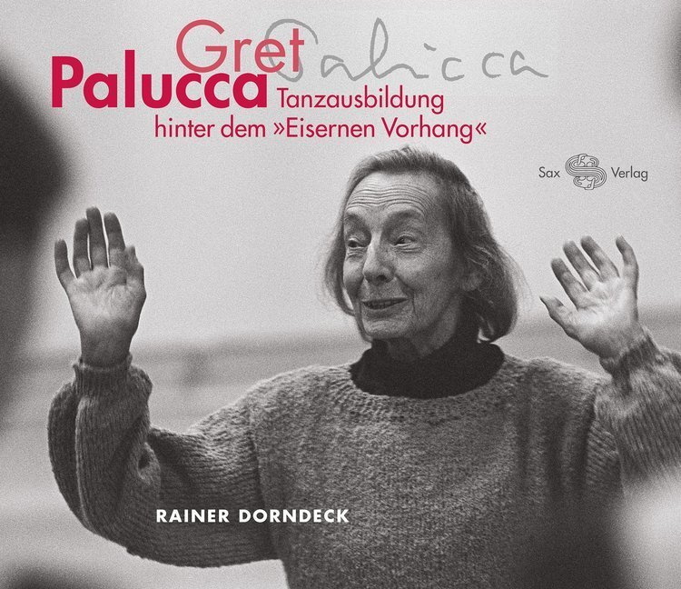 Cover: 9783867292115 | Gret Palucca | Tanzausbildung hinter dem "Eisernen Vorhang" | Buch