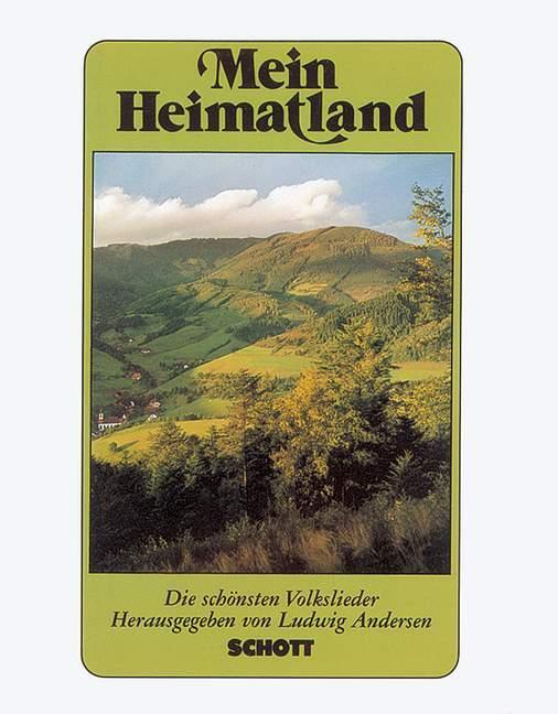 Cover: 9783795740009 | Mein Heimatland. Melodie-Ausgabe | Ludwig Andersen | Buch | Deutsch