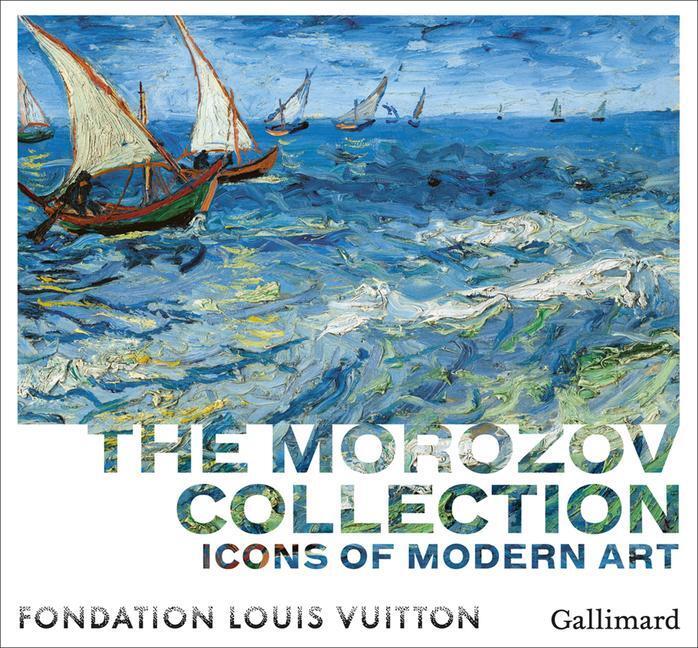 Cover: 9782072904592 | Icons of Modern Art | The Morozov collection | Anne Baldassari | Buch