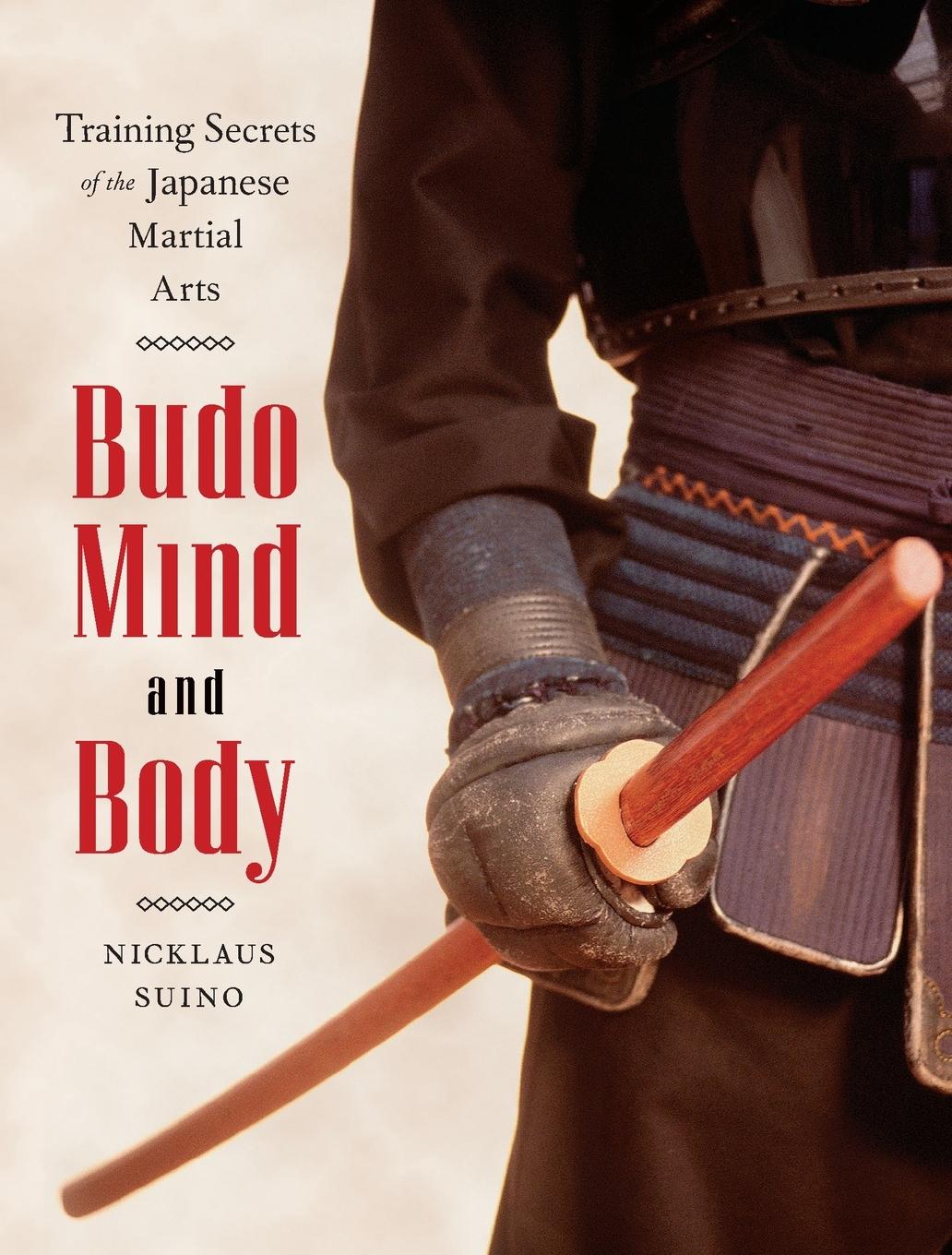 Cover: 9780834805736 | Budo Mind and Body | Training Secrets of the Japanese Martial Arts